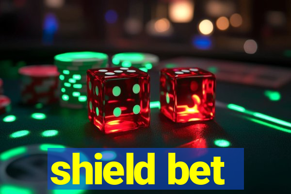 shield bet